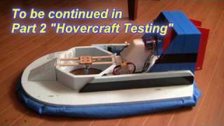 RC Hovercraft Part 1 Building an RC Hovercraft [upl. by Anilesor]