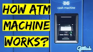 How ATM Machine Works l Automated Teller Machines Working Explained l [upl. by Neuburger]