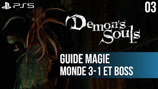 03 Guide Demons Souls PS5  31 La Prison de lEspoir et boss [upl. by Nerrag]