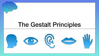 The Gestalt Principles [upl. by Omsoc]