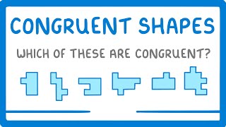 GCSE Maths  Congruent Shapes 102 [upl. by Herminia37]