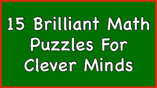 Brilliant Math Puzzles For Clever Minds  Maths Puzzle [upl. by Bixby]