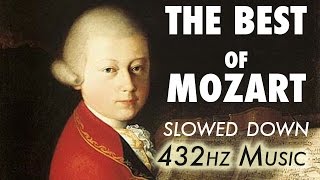 The Best Of Mozart  Slowed Down  432Hz  45 Hours [upl. by Umberto342]