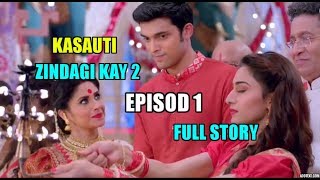 Kasauti Zindagi Kay 2  25th September 2018  EPISODE 1 [upl. by Aratahc]