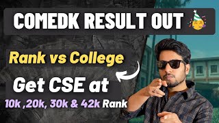 Comedk Rank vs College  Get Best Colleges at low rank 🔥  Comedk result out 🥳 [upl. by Assirok]