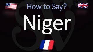 How to Pronounce Niger CORRECTLY English amp French Pronunciation [upl. by Tresa]