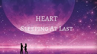 Sleeping At Last  Heart Lyrics [upl. by Noicnecsa997]