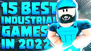 Top 15 Roblox Industrial Games to play in 2022 [upl. by Barnaby]