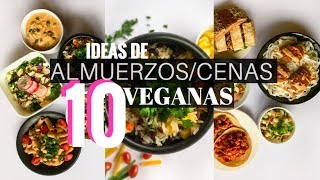 10 ALMUERZOSCENAS VEGANOS  Sencillos y Saludables [upl. by Neemsay]