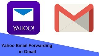 How to Forward  Add Yahoo Mails to Gmail Account [upl. by Isabea]