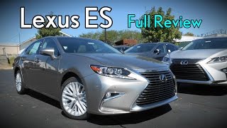 2017 Lexus ES Full Review  ES 350 amp 300h Hybrid [upl. by Assirec]