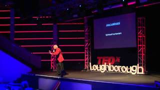 Spiritual humanism  Jay Lakhani  TEDxLoughborough [upl. by Aratahc499]