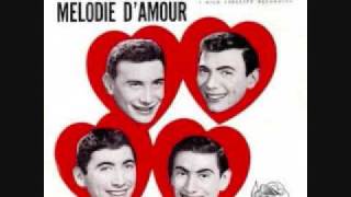 The Ames Brothers  Melodie DAmour Melody of Love 1957 [upl. by Tuck]