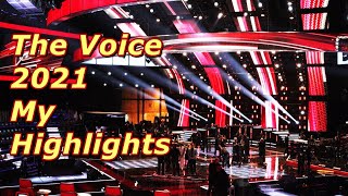 The Voice 2021  My Highlights [upl. by Ivanah160]