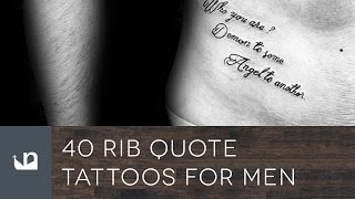 40 Rib Quote Tattoos For Men [upl. by Elatnahc]