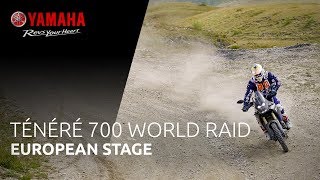 Yamaha Ténéré 700 World Raid  European Stage [upl. by Hanway]