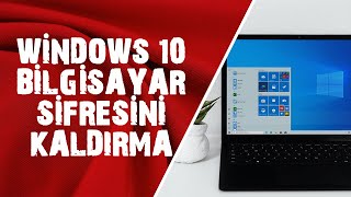 Windows 10 Başlangıç Şifresini Parola Kaldırma [upl. by Ardnosac909]