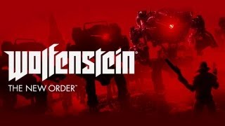 Wolfenstein The New Order  Announcement Trailer [upl. by Ainevul314]