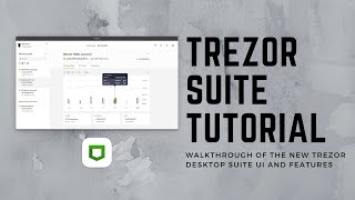 Trezor Suite Tutorial  Walkthrough of Desktop UI [upl. by Odlaniger]