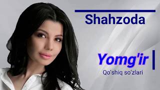 Shahzoda  Yomgir Lyrics Шахзода  Ёмгир [upl. by Ennasus]