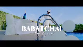 Serge Beynaud  Babatchai  clip officiel [upl. by Ier]