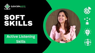 Active Listening Skills  Soft Skills  Skills training  TutorialsPoint [upl. by Pasol]