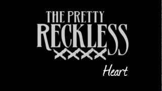 The Pretty Reckless  Heart Lyrics [upl. by Newel]