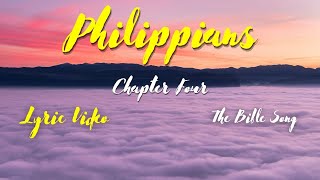 Philippians Chapter Four  Lyric Video  The Bible Song [upl. by Nicolea]