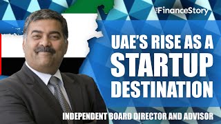 Why UAE is the best place for startups  Bhaskar Dasgupta ADGM  TheFinanceStory [upl. by Lovich]