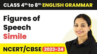 Figures of Speech  Simile  Figures of Speech in English Grammar  Class 4 to 8 English Grammar [upl. by Yenrab]