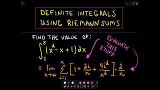 ❖ Calculating a Definite Integral Using Riemann Sums  Part 2 ❖ [upl. by Ware]