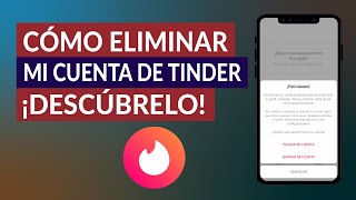 Cómo Eliminar Definitivamente mi Cuenta de Tinder  Paso a Paso [upl. by Daryle800]