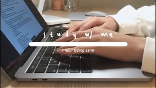 study with me  1 hour asmr keyboard typing no talking [upl. by Attesoj]