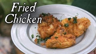 Fried Chicken In The 18th Century 300 Year Old Recipe [upl. by Eecyak]