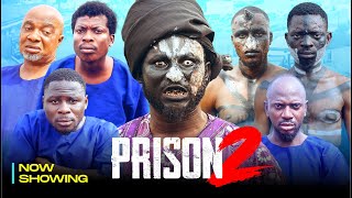 PRISON 2  APA KAMO STATE OZAIN EREKERE  Latest Nollywood Movie 2025 [upl. by Alla604]