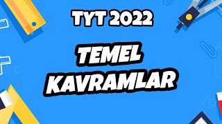 Temel Kavramlar  TYT Matematik 2022 hedefekoş [upl. by Ettennig]