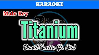 Titanium by Sia Karaoke  Male Key [upl. by Chelsae740]