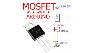 MOSFET as a Switch  MOSFET with Arduino [upl. by Hermann]