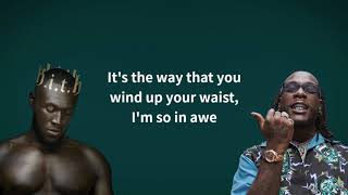 Stormzy  Own It ft Ed Sheeran amp Burna Boy Lyrics [upl. by Baumbaugh]