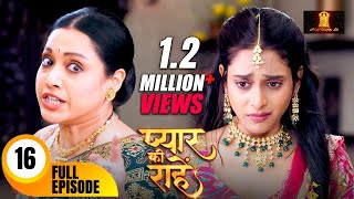 मामी ने निकाल दिया प्रिया को घर से बहार  Pyaar Kii Raahein  Todays Full Episode 16  Dangal TV [upl. by Hermes]