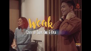 Weak  Cover by Daryl Ong amp Kyla feat Bobby Velasco [upl. by Annahsirhc]