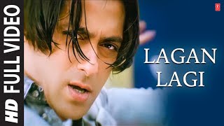 Lagan Lagi Full Song  Tere Naam  Salman Khan Bhoomika Chawla [upl. by Rawde]