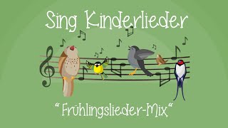 FrühlingsliederMix  Kinderlieder zum Mitsingen  Sing Kinderlieder [upl. by Daiz]