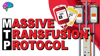 MTP  Massive Transfusion Protocol EXPLAINED [upl. by Grantley732]