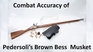 Combat Accuracy of Pedersolis Brown Bess Musket [upl. by Ativoj]