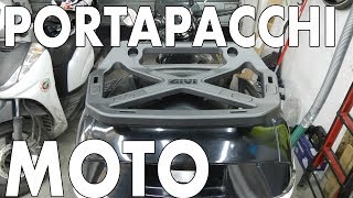 UNBOXING PORTAPACCHI MOTO GIVI amp MONTAGGIO [upl. by Annavoig155]