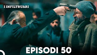 I Infiltruari Episodi 50 Me titra Shqip [upl. by Neyuh]