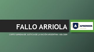 Fallo Arriola  Explicación y análisis del fallo [upl. by Narik]