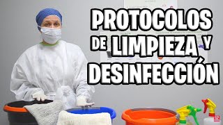 ✅ PROTOCOLOS de LIMPIEZA y DESINFECCIÓN 🏣🚑 [upl. by Dasa]