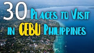 30 TOURIST ATTRACTIONS IN CEBU  Cebu Philippines Best Places To Visit [upl. by Aenaj]